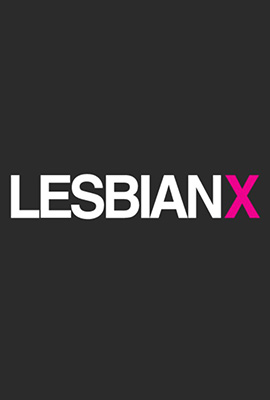 LesbianX - смотреть порно онлайн